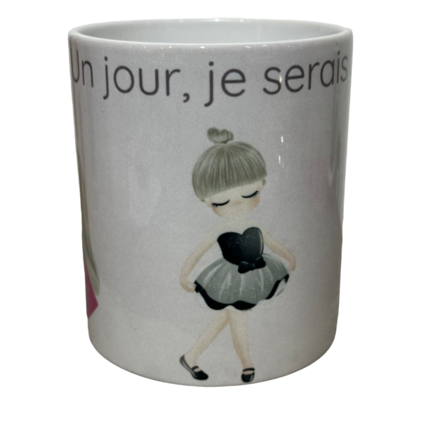 MUG UN JOUR JE SERAIS FILLE