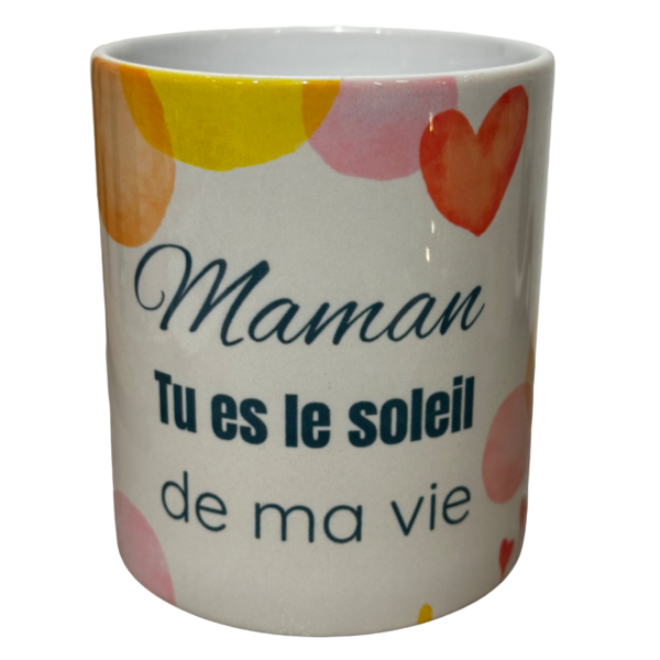 MUG MAMAN TU ES LE SOLEIL DE MA VIE