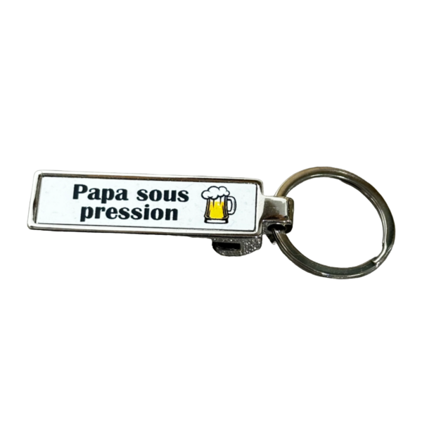 porte cles papa sous pression