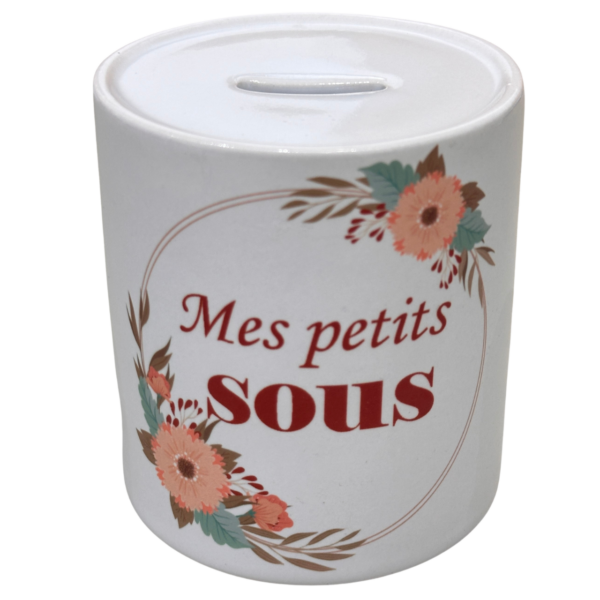 TIRELIRE FLEURS MES PETITS SOUS