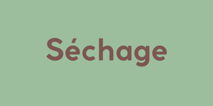 Séchage